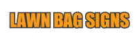 Lawn Bag Signs